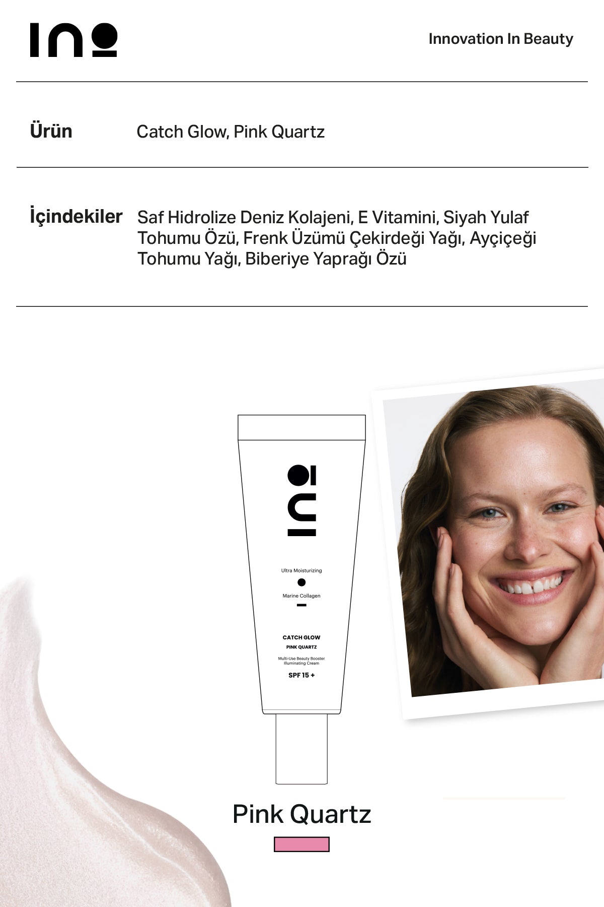 Catch Glow Pink Quartz INO Beauty Turkey