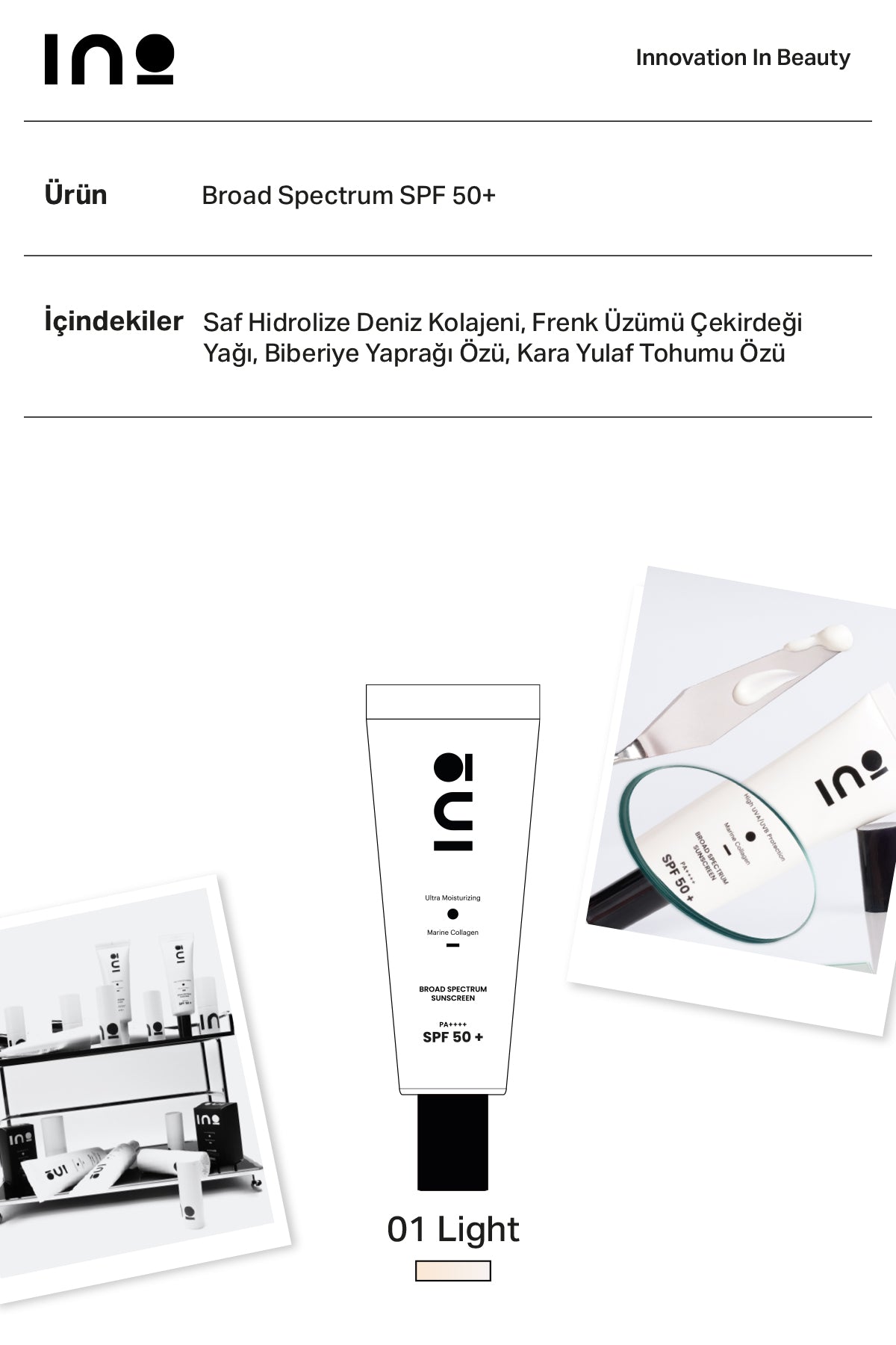 Broad Spectrum SPF 50+ Sunscreen - 01 Light INO Beauty Turkey