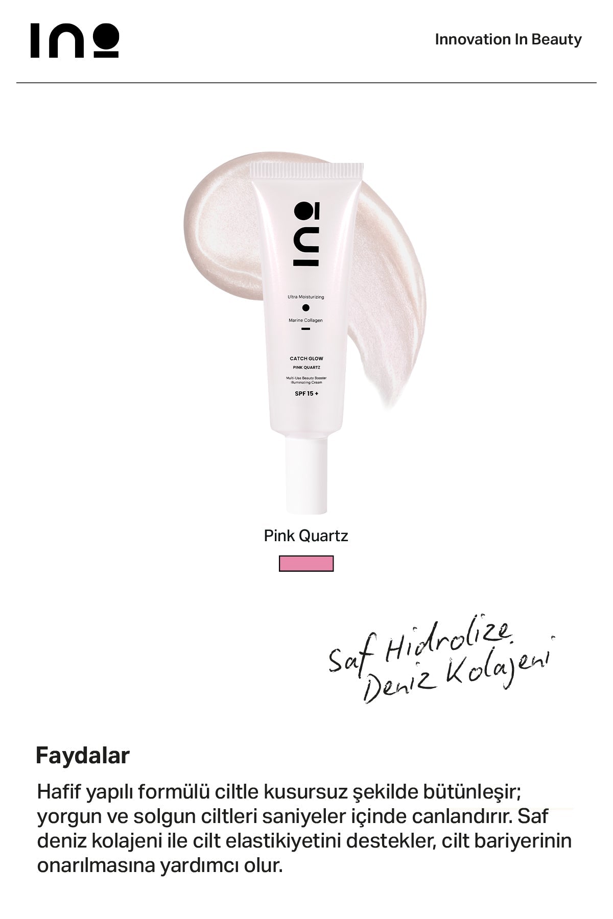 Catch Glow INO Beauty Turkey